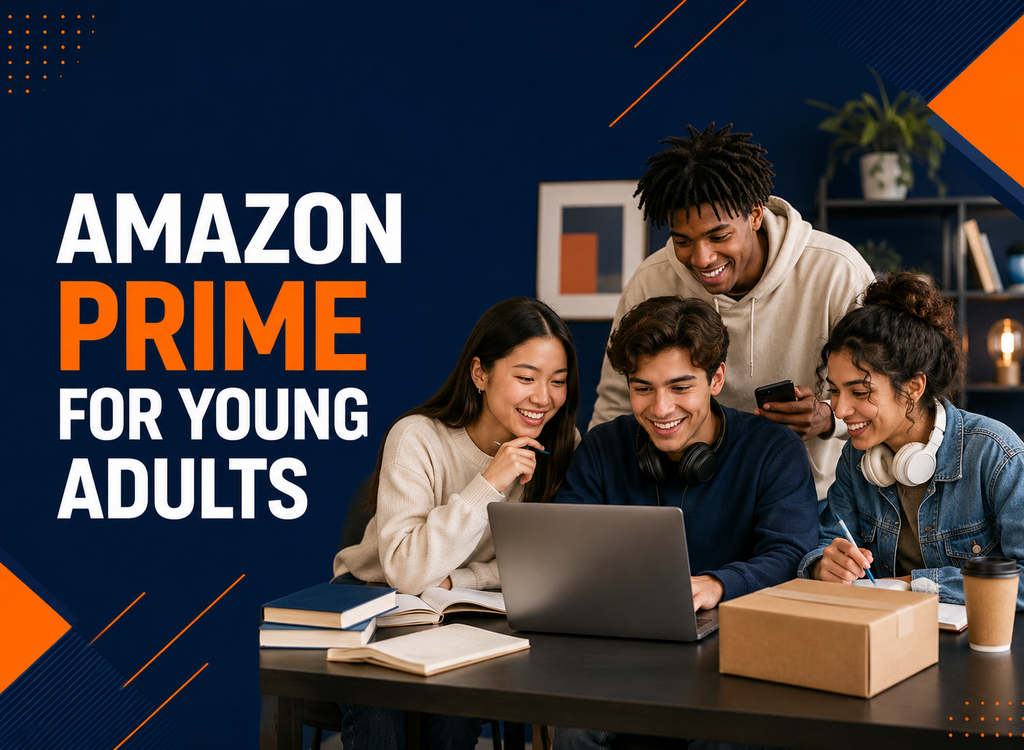 Amazon Prime for Young Adults membership review