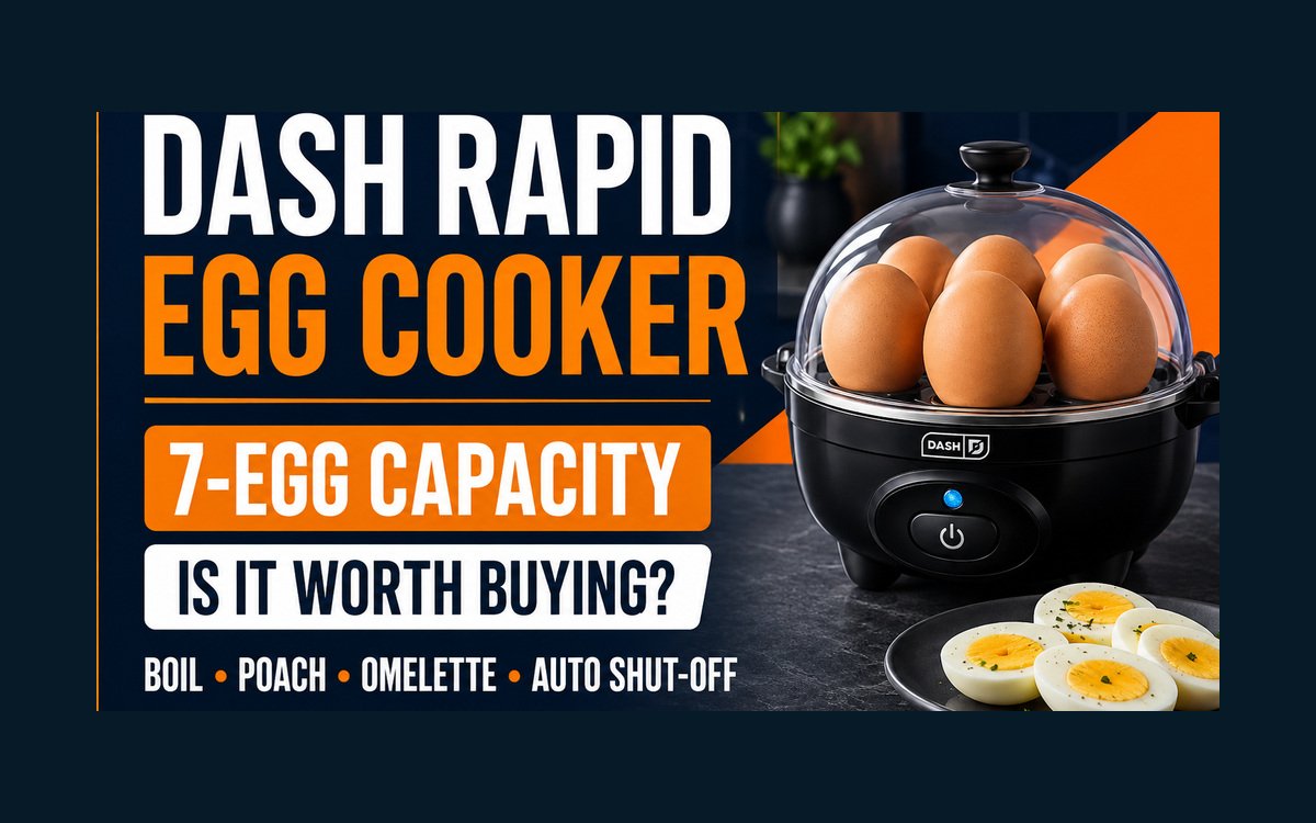 DASH Rapid Egg Cooker 7-egg capacity review