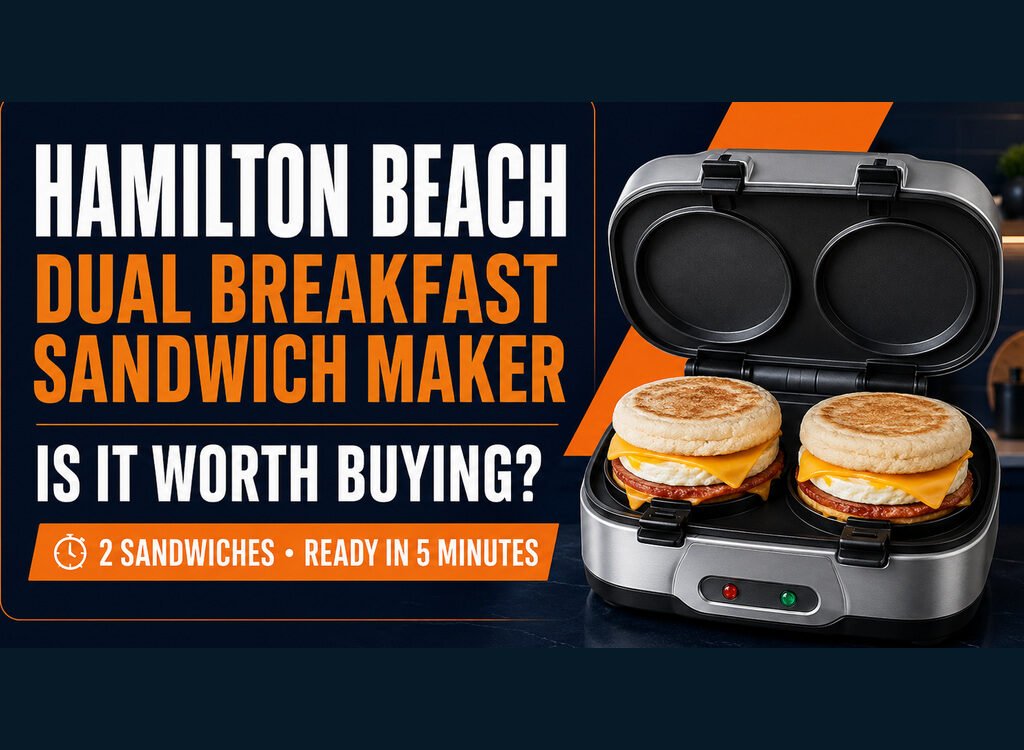 Hamilton Beach Dual Breakfast Sandwich Maker review