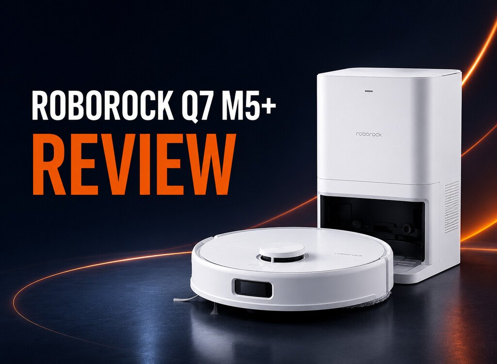 Roborock Q7 M5+ Review